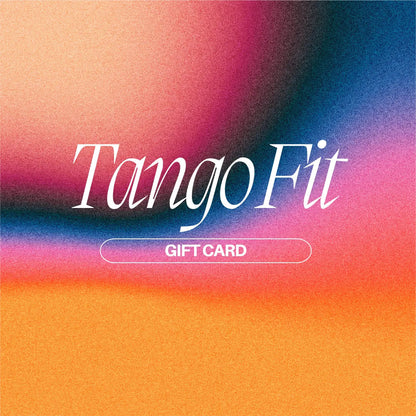 Tango Fit Gift Card